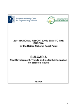 BULGARIA New Development, Trends and In-Depth Information on Selected Issues
