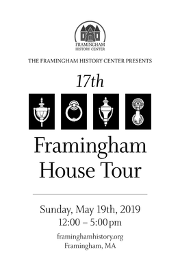 Framingham House Tour