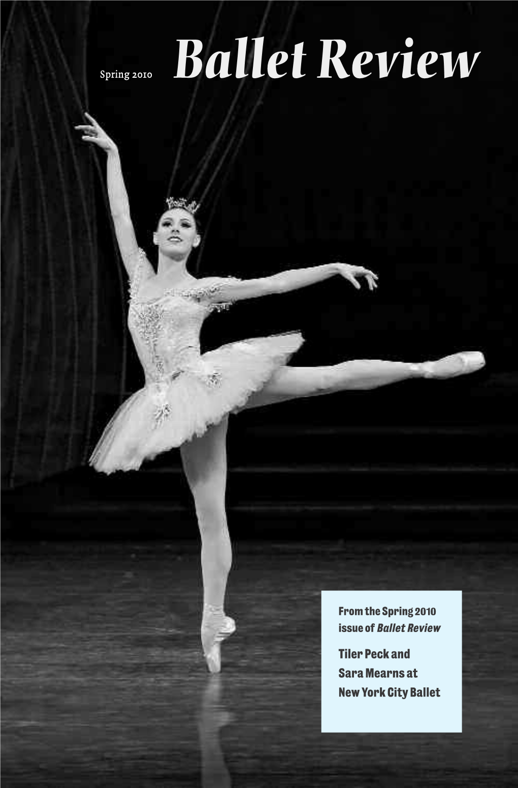 Tiler Peck and Sara Mearns at New York City Ballet