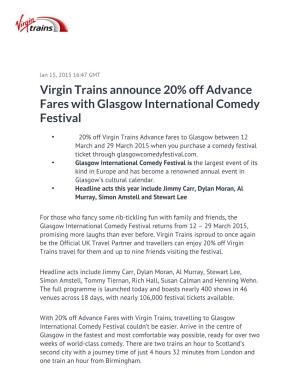 Virgin Trains Announce 20% Off Advance Fares with Glasgow International Comedy Festival