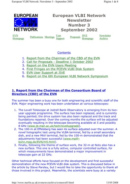 European VLBI Network Newsletter Number 3 September 2002 EVN User JIVE Newsletter Publications Meetings Proposals Homepage Support Homepage Archive