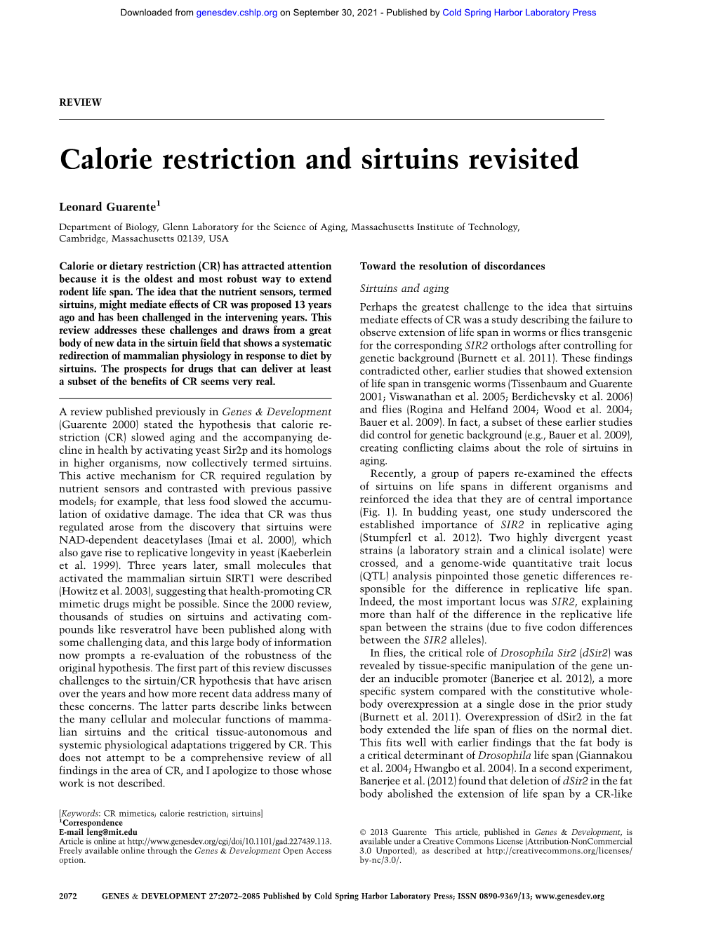 Calorie Restriction and Sirtuins Revisited