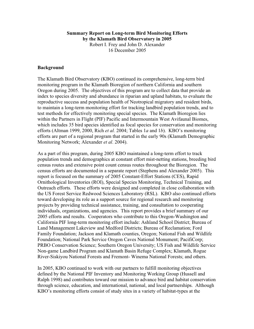 The Klamath Bird Observatory 2004 Bird Monitoring Effort Report