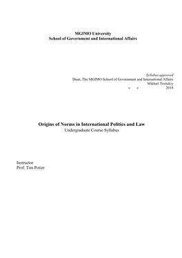 Origins of Norms in International Politics and Law Undergraduate Course Syllabus