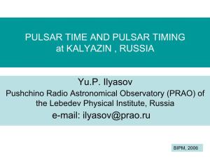 PULSAR TIME and PULSAR TIMING at KALYAZIN , RUSSIA