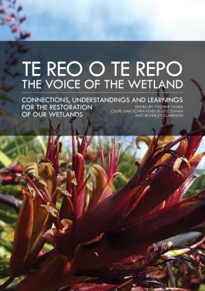Te Reo O Te Repo – the Voice of the Wetland Introduction 1