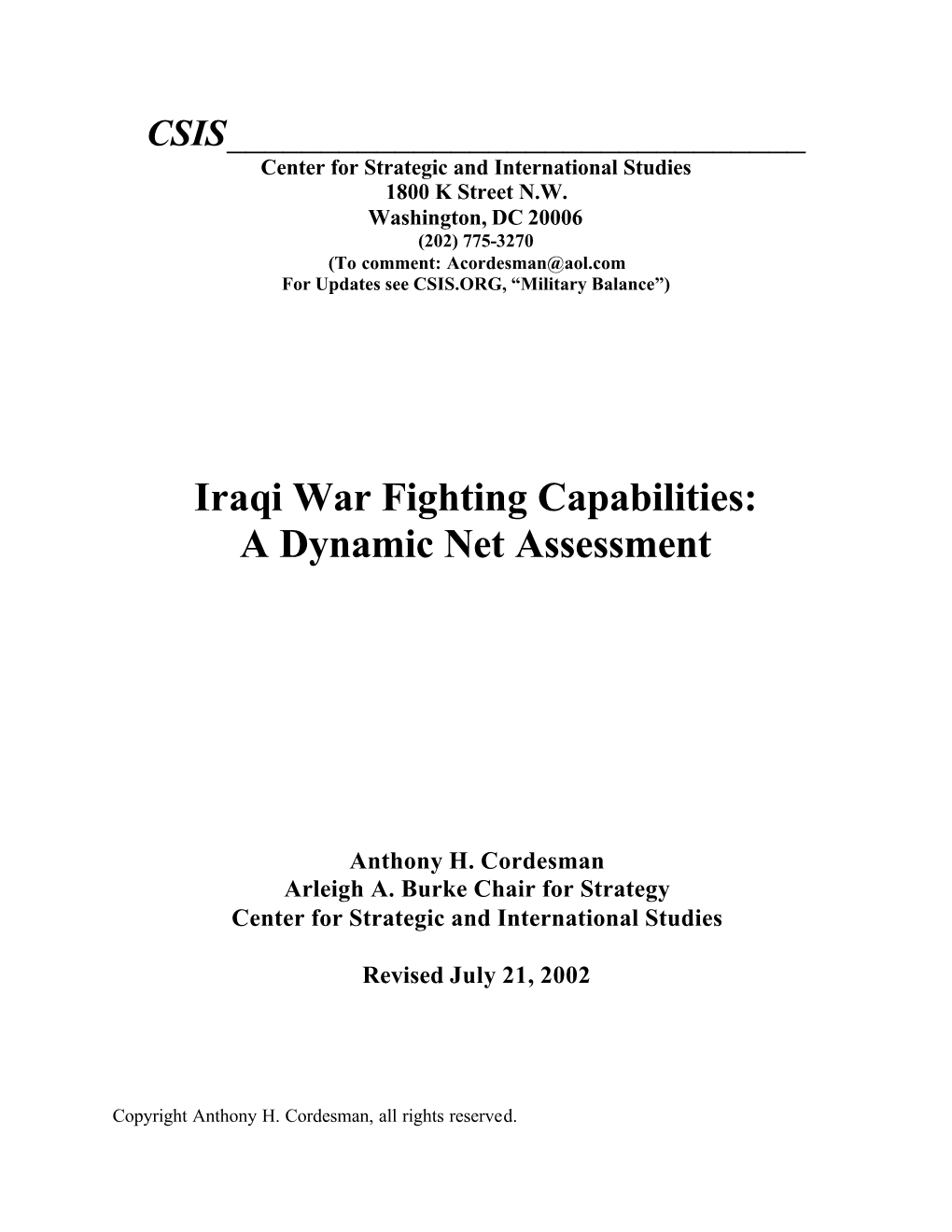 Iraqi War Fighting Capabilities: a Dynamic Net Assessment