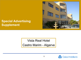 Special Advertising Supplement Vista Real Hotel Castro Marim