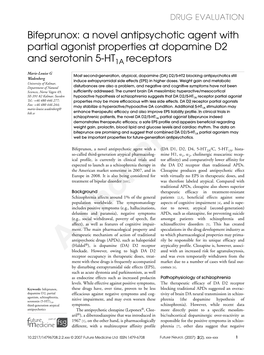 Bifeprunox: a Novel Antipsychotic Agent with Partial Agonist Properties at Dopamine D2 and Serotonin 5-HT1A Receptors