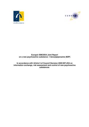 Europol–EMCDDA Joint Report on a New Psychoactive Substance: 1-Benzylpiperazine (BZP)