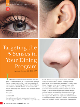 Targeting the 5 Senses in Your Dining Program by Rocky Dunnam, CEC, CDM, CFPP