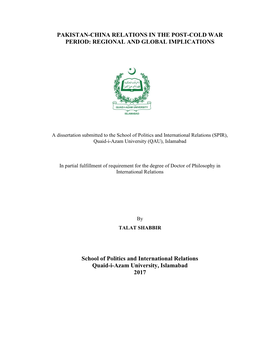 Pakistan-China Relations in the Post-Cold War Period: Regional and Global Implications