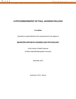 A Psychobiography of Paul Jackson Pollock