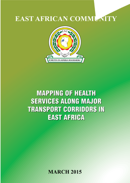 Mapping of Health Services Along Major Transport Corridors in East