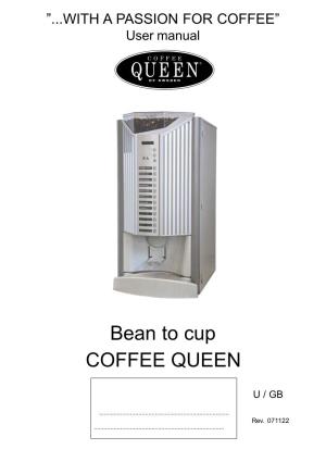 Bean to Cup COFFEE QUEEN