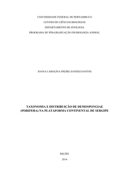 Taxonomia E Distribuição De Demospongiae (Porifera) Na Plataforma Continental De Sergipe