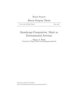 Soundscape Composition: Music As Environmental Activism Megan A