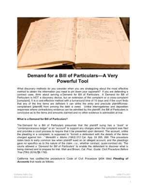 Bill of Particulars—A Very Powerful Tool