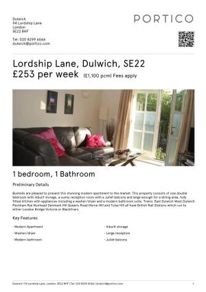 Lordship Lane, Dulwich, SE22 £253 Per Week
