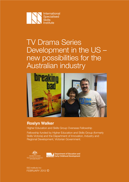 TV Drama Series Development in the US – New Possibilities for the Australian Industry