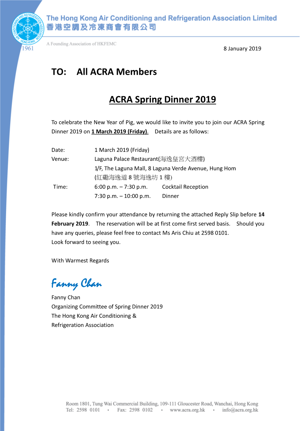 Fanny Chan Fanny Chan Organizing Committee of Spring Dinner 2019 the Hong Kong Air Conditioning & Refrigeration Association