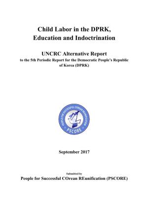 Child Labor in the DPRK, Education and Indoctrination