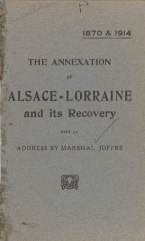 ALSACE-LORRAINE and Its Recovery