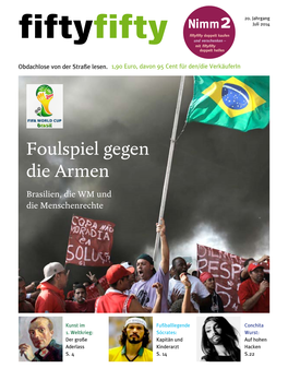 Foulspiel Gegen Die Armen Brasilien, Die WM Und Die Menschenrechte