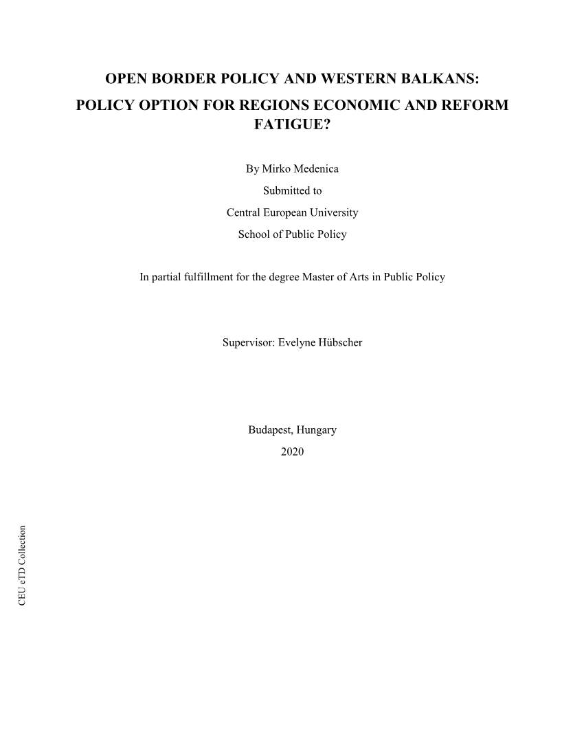 Open Border Policy and Western Balkans: Policy Option for Regions Economic and Reform Fatigue?