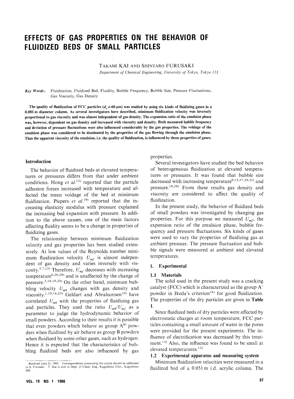 Effects of Gas Properties on the Behavior of Fluidized Beds of Small Particles