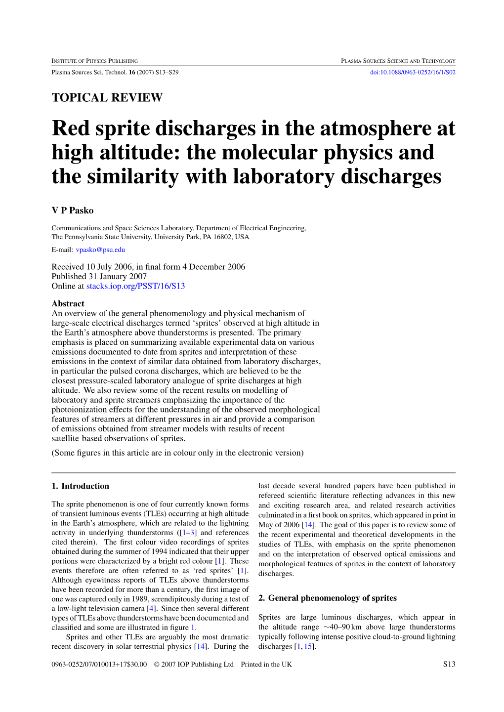 Red Sprite Discharges in the Atmosphere at High Altitude: the Molecular Physics and the Similarity with Laboratory Discharges