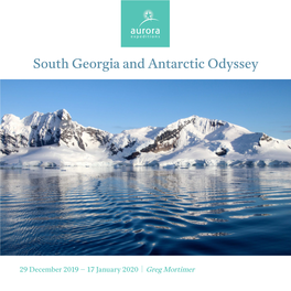 South Georgia and Antarctic Odyssey