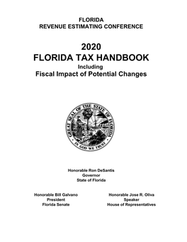 2020 FLORIDA TAX HANDBOOK Including Fiscal Impact of Potential Changes