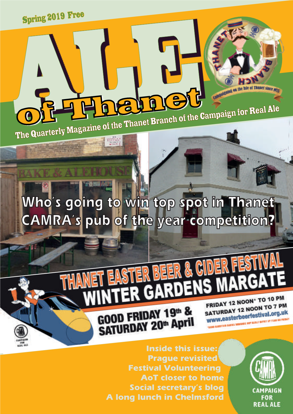 ALE the Quarterly Magazine of the Thanet Branch of the Campaign for Real Ale