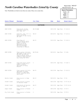 North Carolina Waterbodies Listed by County Records Found: 64 Search Parameters: Note: Waterbodies Are Listed in More Than One County If They Cross County Lines