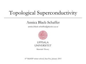 Topological Superconductivity