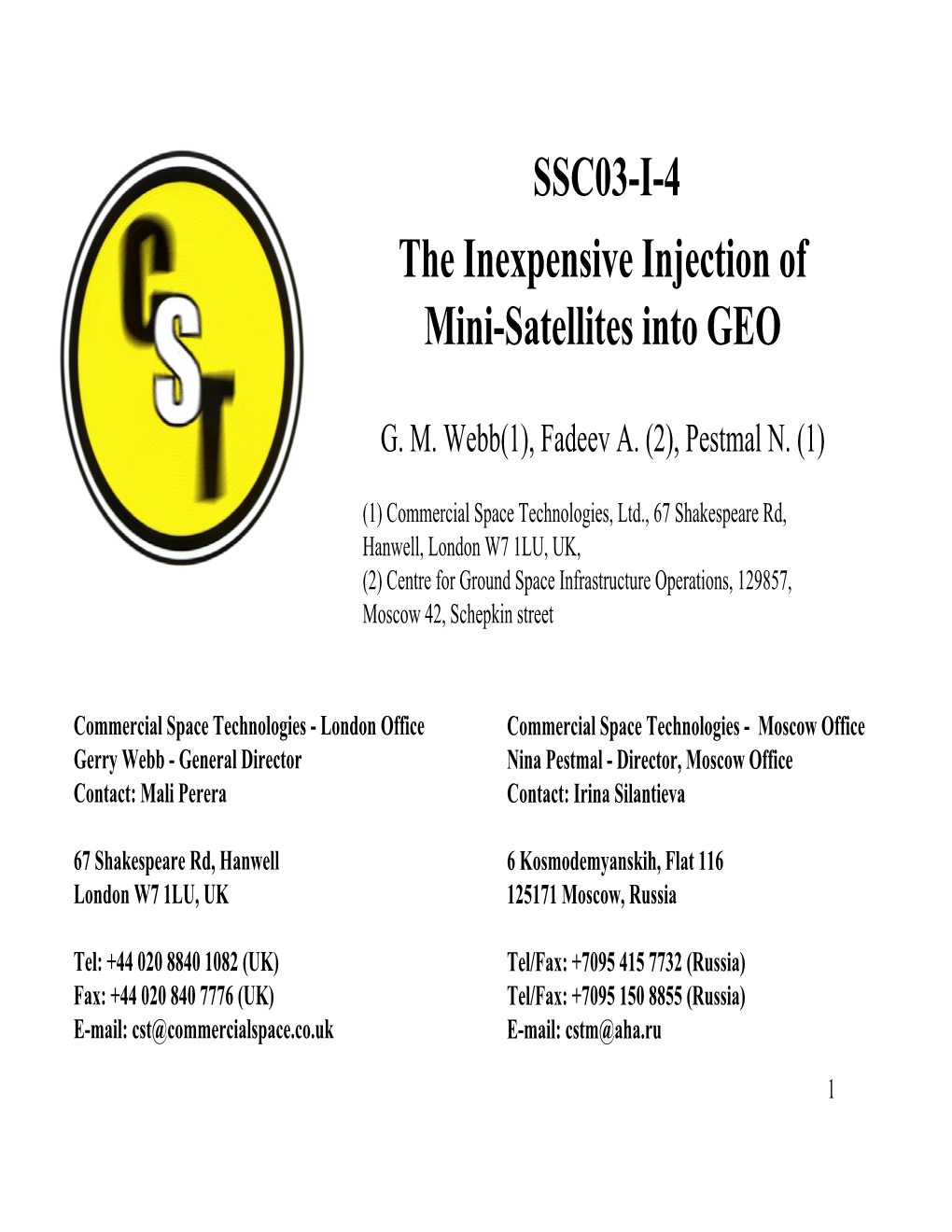 SSC03-I-4 the Inexpensive Injection of Mini-Satellites Into GEO