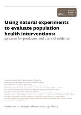 Using Natural Experiments to Evaluate Population Health Interventions: Guidance for Producers and Users of Evidence