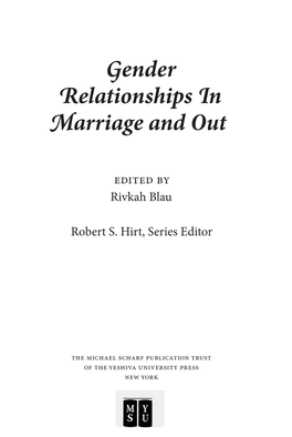 OF 17Th 2004 Gender Relationships in Marriage and Out.Pdf (1.542Mb)
