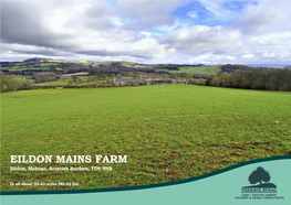 EILDON MAINS FARM Eildon, Melrose, Scottish Borders, TD6 9HB