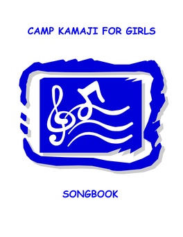 Camp Kamaji for Girls Songbook