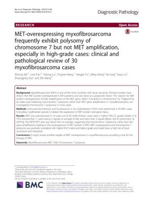 MET-Overexpressing Myxofibrosarcoma Frequently