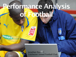 Performance Analysis of Football