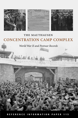 The Mauthausen CONCENTRATION CAMP COMPLEX World War II and Postwar Records