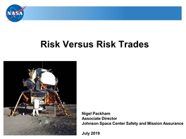 Risk Versus Risk Trades