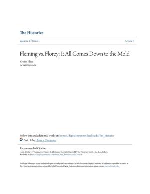 Fleming Vs. Florey: It All Comes Down to the Mold Kristin Hess La Salle University