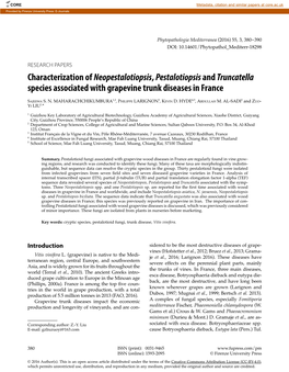 Characterization of Neopestalotiopsis, Pestalotiopsis and Truncatella Species Associated with Grapevine Trunk Diseases in France