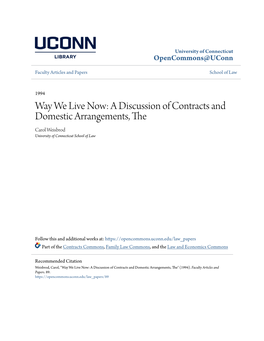 A Discussion of Contracts and Domestic Arrangements, the Carol Weisbrod University of Connecticut School of Law