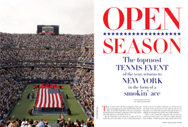 The Topmost Tennis Event New York Smokin'