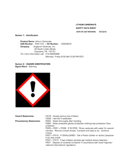 LITHIUM CARBONATE SAFETY DATA SHEET DATE of LAST REVISION: 07/13/15 Section 1: Identification